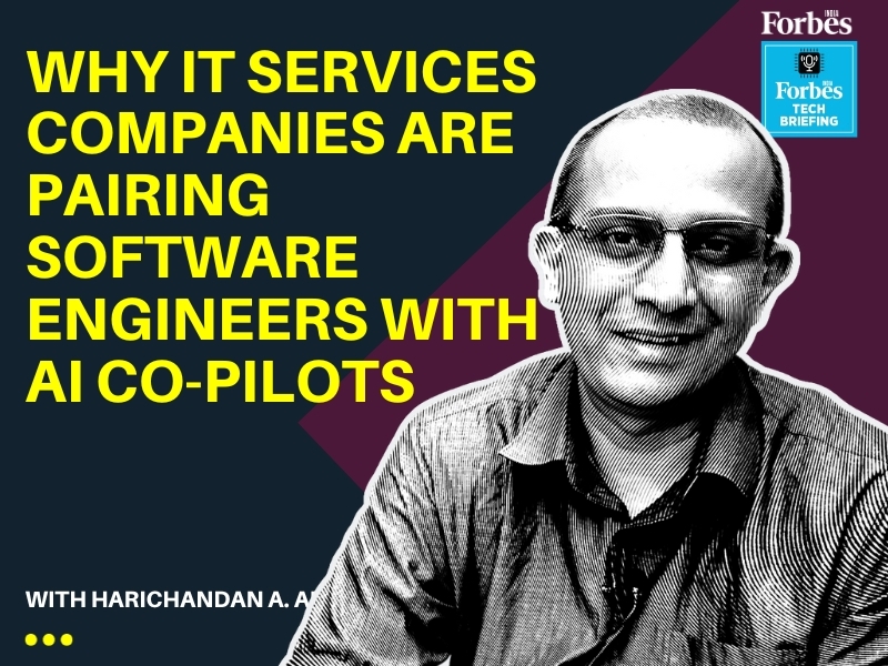 Why IT services companies are pairing up their software engineers with AI co-pilots